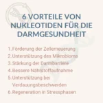 6 Positive Eigenschaften von Nukleotiden auf den Darm