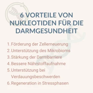 6 Positive Eigenschaften von Nukleotiden auf den Darm